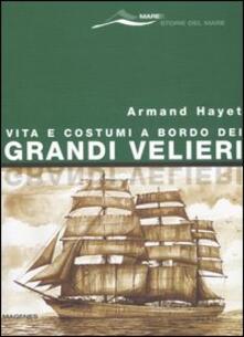 Vita e costumi a bordo dei grandi velieri.pdf