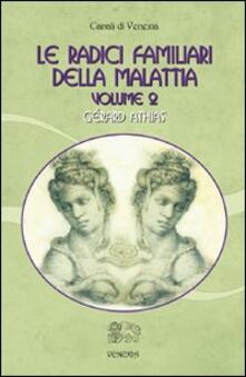 Pdf Gratis Le Radici Familiari Della Malattia Vol 2 Pdf Game