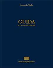 Libro Comuni d'Italia. Vol. 1: Guida alla consultazione.