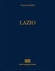 Libro Comuni d'Italia. Vol. 10: Lazio.