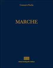 Libro Comuni d'Italia. Vol. 17: Marche.