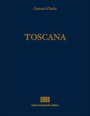 Libro Comuni d'Italia. Vol. 26: Toscana.