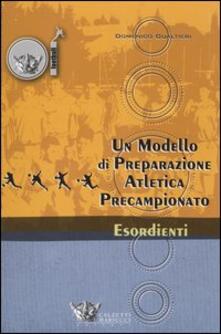 Un modello di preparazione atletica precampionato per esordienti.pdf