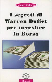 I segreti di Warren Buffet per investire in borsa.pdf