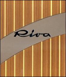 Riva, lo stile italiano. Ediz. speciale.pdf