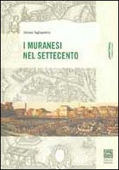 Copertina  I Muranesi nel Settecento