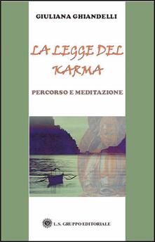 La legge del karma. Percorso e meditazione.pdf