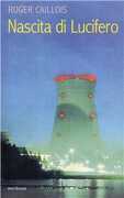 Libro Nascita di Lucifero Roger Caillois