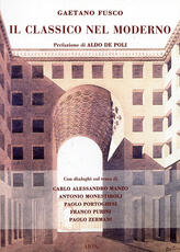 Libro Il classico nel moderno Gaetano Fusco