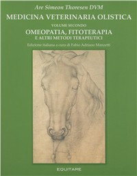 Image of Medicina veterinaria olistica. Vol. 2: Omeopatia, fitoterapia e altri metodi terapeutici.
