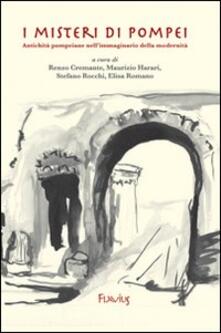 I misteri di Pompei. Antichità pompeiane nellimmaginario della modernità.pdf