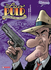 Libro La scomparsa di Amanda Cross. Leo Pulp. Vol. 1 Claudio Nizzi Massimo Bonfatti
