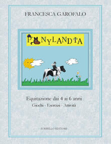 Ponylandia. Equitazione dai 4 ai 6 anni.pdf