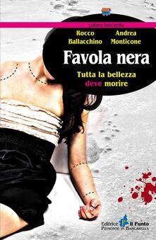 Favola nera. Tutta la bellezza deve morire.pdf