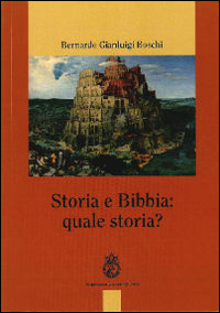 Image of Storia e Bibbia: quale storia?