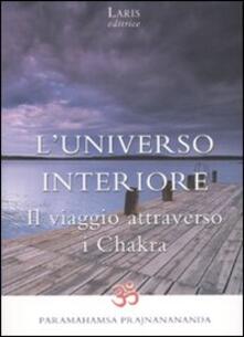L universo interiore. Il viaggio attraverso i Chakra.pdf