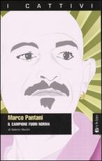 Libro Marco Pantani. Il campione fuori norma Valerio Vecchi