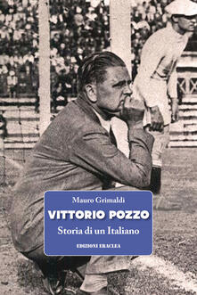 Winniearcher.com Vittorio Pozzo. Storia di un italiano Image