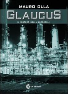 Glaucus il mistero della necropoli.pdf