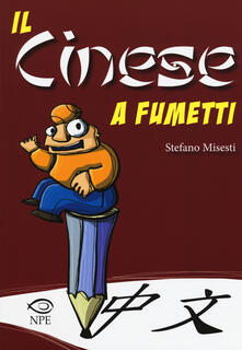 Il cinese a fumetti. Ediz. a colori.pdf