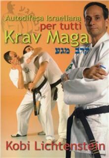 Krav maga. Autodifesa israeliana per tutti.pdf