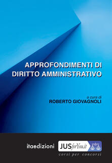 Approfondimenti di diritto amministrativo.pdf