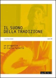 Il suono della tradizione. Con CD Audio.pdf