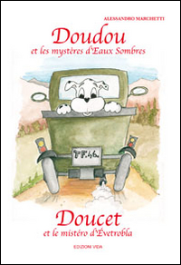 Image of Doudou et les mystères d'Eaux Sombres. Ediz. multilingue