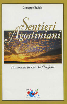 Sentieri agostiniani. Frammenti di ricerche filosofiche.pdf