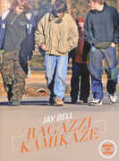 Libro Ragazzi kamikaze. Back to love Jay Bell