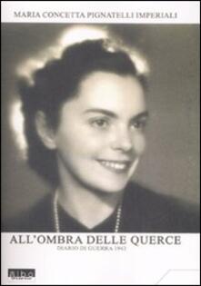 Allombra delle querce. Diario di guerra 1943.pdf