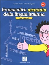 Copertina  Grammatica avanzata della lingua italiana : con esercizi