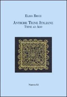 Antiche trine italiane. Trine ad ago (rist. anast. 1908).pdf