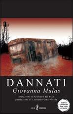 Libro Dannati Giovanna Mulas