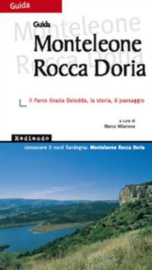 Monteleone Rocca Doria. Il parco Grazia Deledda, la storia, il paesaggio.pdf