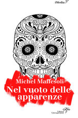 Libro Nel vuoto delle apparenze. Per un'etica dell'estetica Michel Maffesoli