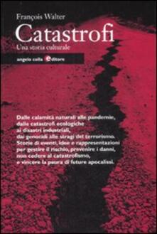 Catastrofi. Una storia culturale.pdf