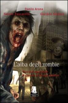 L alba degli zombie. Voci dellApocalisse: il cinema di George Romero.pdf