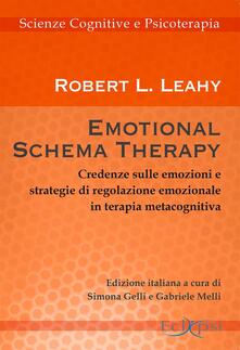 Emotional schema therapy. Credenze sulle emozioni e strategie di regolazione emozionale in terapia metacognitiva.pdf