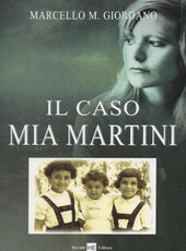 Libro Il caso Mia Martini Marcello M. Giordano