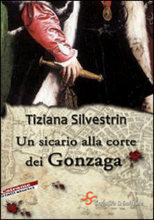 Un sicario alla corte dei Gonzaga.pdf