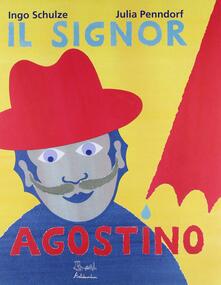 Il signor Agostino. Ediz. illustrata.pdf