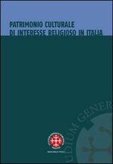 Libro Patrimonio culturale di interesse religioso in Italia. La tutela dopo l'intesa del 26 gennaio 2005