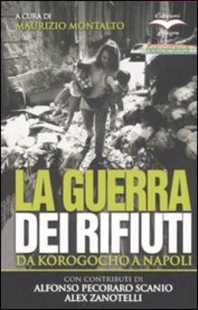 La guerra dei rifiuti. Da Korogocho a Napoli.pdf