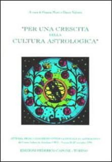 Per una crescita della cultura astrologica. Atti del 1º Congresso internazionale di astrologia (Venezia, 25-27 novembre 1994).pdf