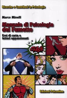 Manuale di psicologia del fumetto. Eroi di carta e lettori appassionati.pdf