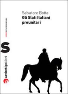 Gli Stati italiani preunitari.pdf