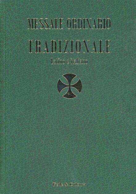 Messale Ordinario Tradizionale Testo Latino A Fronte Dario Castrillon Hoyos Libro Fede Cultura Spirituale Ibs