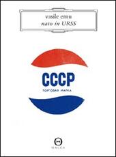Libro Nato in Urss Vasile Ernu