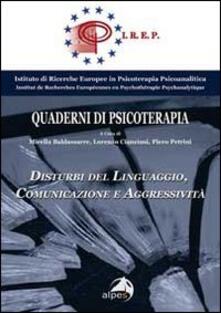 Disturbi del linguaggio. Comunicazione e aggressività. Quaderno Irep. Vol. 6.pdf
